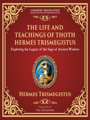 cover image of The Life and Teachings of Thoth Hermes Trismegistus
